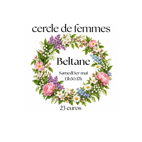 Cercle de femmes pour le Sabbat de Beltane